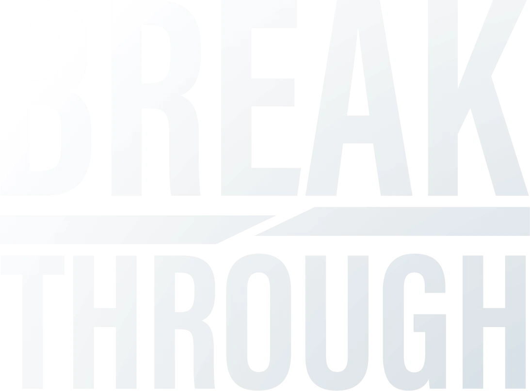 BREAK/THROUGH